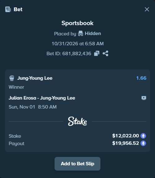 Bet slip: Julian Erosa - Lee, Jung-Young, $12,024.92 stake at 1.66 odds, placed by betvoid88