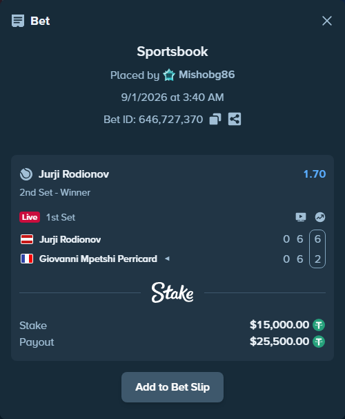 Bet slip: Jurji Rodionov - Giovanni Mpetshi Perricard, $15,000.00 stake at 1.70 odds, placed by Mishobg86