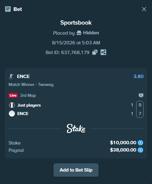 Bet slip: Just Players - ENCE, $10,000.00 stake at 3.80 odds, placed by Hidden