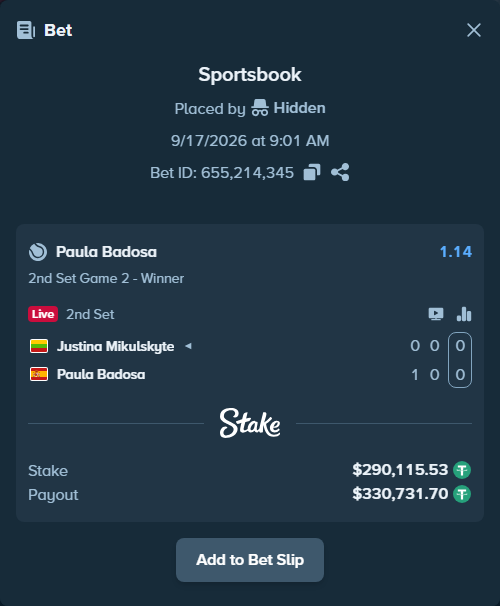 Bet slip: Justina Mikulskyte - Paula Badosa, $290,405.64 stake at 1.14 odds, placed by Hidden
