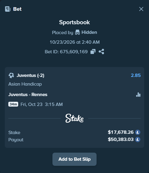Bet slip: Juventus - Rennes, $17,565.00 stake at 2.85 odds, placed by Hidden