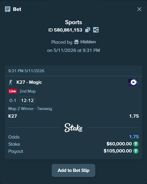 Bet slip: K27 - Magic, $60,000.00 stake at 1.75 odds, placed by Hidden