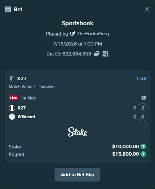 Bet slip: K27 - Wildcard, $10,010.00 stake at 1.58 odds, placed by TheEarlinGrey