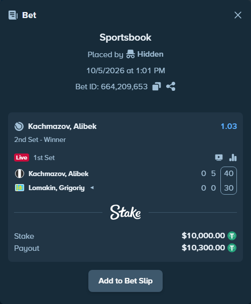 Bet slip: Kachmazov, Alibek - Lomakin, Grigoriy, $10,000.00 stake at 1.03 odds, placed by Hidden