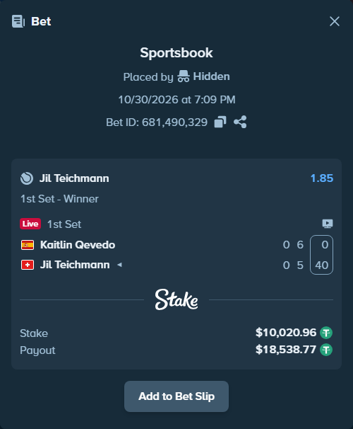 Bet slip: Kaitlin Qevedo - Jil Teichmann, $10,041.00 stake at 1.85 odds, placed by Hidden