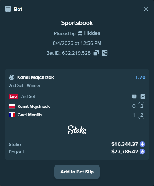 Bet slip: Kamil Majchrzak - Gael Monfils, $16,722.89 stake at 1.70 odds, placed by Hidden