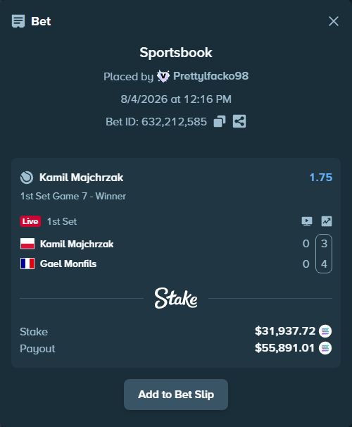 Bet slip: Kamil Majchrzak - Gael Monfils, $31,401.97 stake at 1.75 odds, placed by Prettylfacko98
