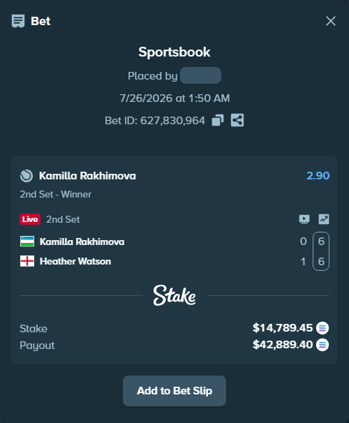 Bet slip: Kamilla Rakhimova - Heather Watson, $14,509.12 stake at 2.90 odds, placed by Prettylfacko98