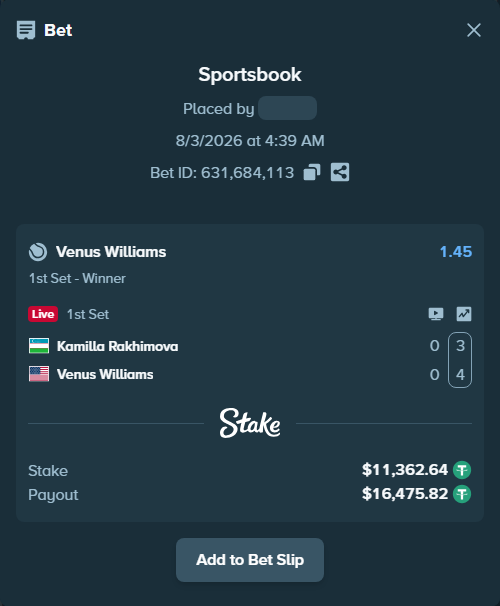 Bet slip: Kamilla Rakhimova - Venus Williams, $11,374.00 stake at 1.45 odds, placed by WinTr10