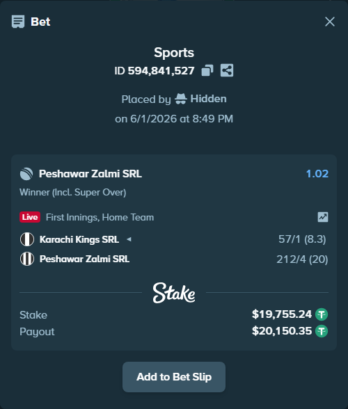 Bet slip: Karachi Kings SRL - Peshawar Zalmi SRL, $19,775.00 stake at 1.02 odds, placed by Hidden