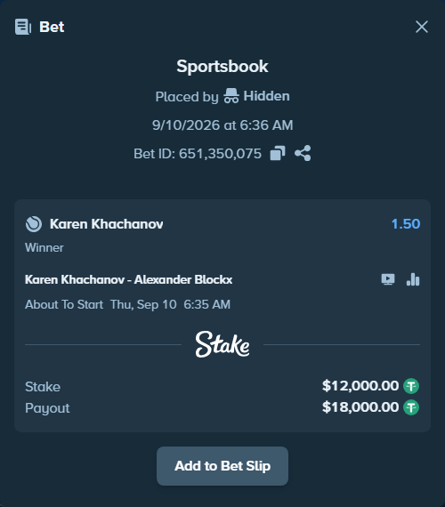 Bet slip: Karen Khachanov - Alexander Blockx, $12,000.00 stake at 1.50 odds, placed by Hidden