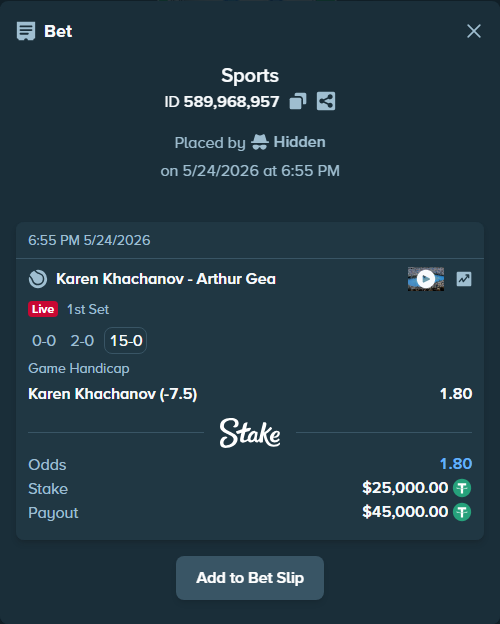 Bet slip: Karen Khachanov - Arthur Gea, $25,000.00 stake at 1.80 odds, placed by Hidden