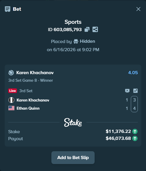 Bet slip: Karen Khachanov - Ethan Quinn, $11,387.59 stake at 4.05 odds, placed by Hidden