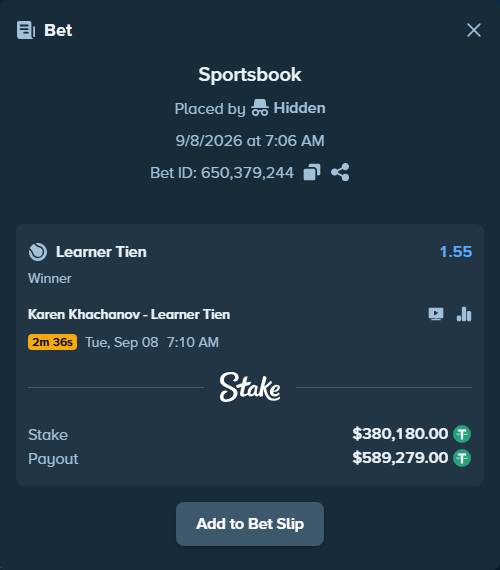 Bet slip: Karen Khachanov - Learner Tien, $380,180.00 stake at 1.55 odds, placed by Hidden