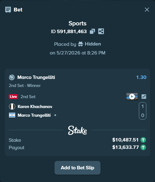 Bet slip: Karen Khachanov - Marco Trungelliti, $10,498.00 stake at 1.30 odds, placed by Hidden