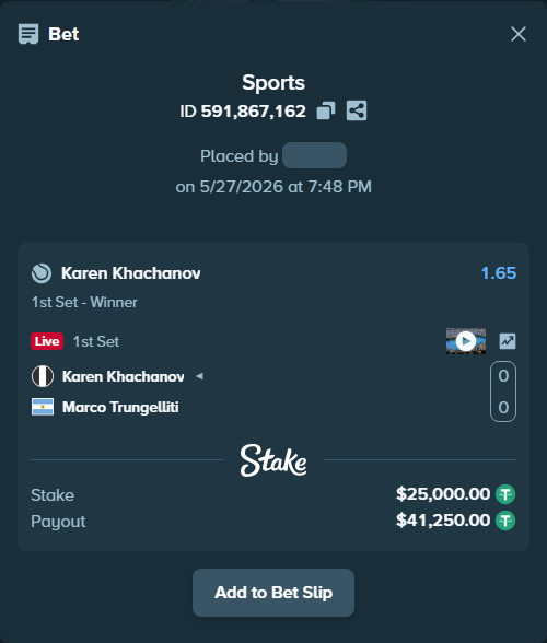 Bet slip: Karen Khachanov - Marco Trungelliti, $25,025.00 stake at 1.65 odds, placed by Kriski99