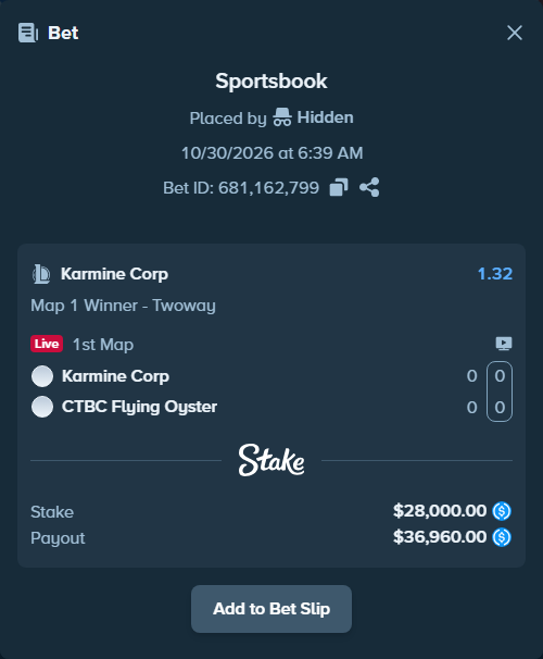 Bet slip: Karmine Corp - CTBC Flying Oyster, $28,000.00 stake at 1.32 odds, placed by Hidden