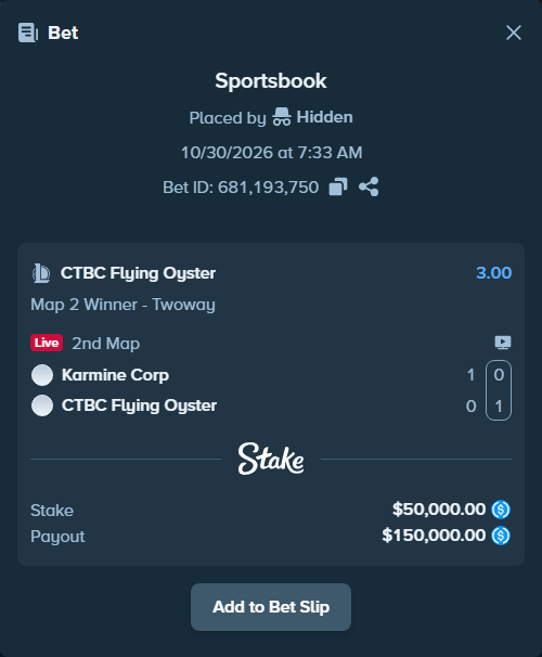 Bet slip: Karmine Corp - CTBC Flying Oyster, $50,000.00 stake at 3.00 odds, placed by Hidden