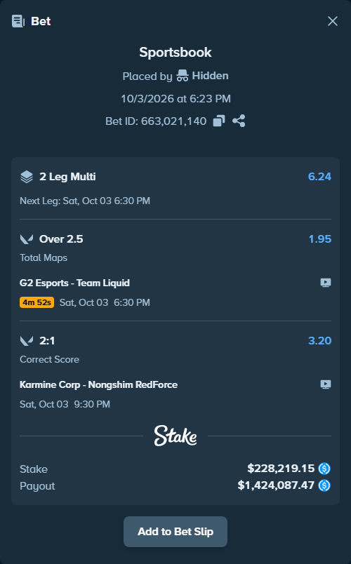 Bet slip: Karmine Corp - Nongshim RedForce, $228,219.15 stake at 3.20 odds, placed by Hidden
