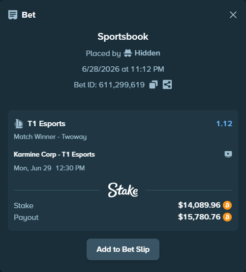 Bet slip: Karmine Corp - T1 Esports, $14,663.88 stake at 1.12 odds, placed by Hidden