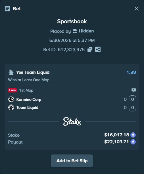 Bet slip: Karmine Corp - Team Liquid, $18,010.90 stake at 1.38 odds, placed by Hidden