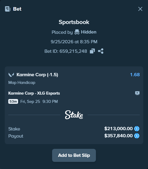 Bet slip: Karmine Corp - XLG Esports, $213,000.00 stake at 1.68 odds, placed by Hidden