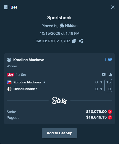 Bet slip: Karolina Muchova - Diana Shnaider, $10,124.50 stake at 1.85 odds, placed by Hidden
