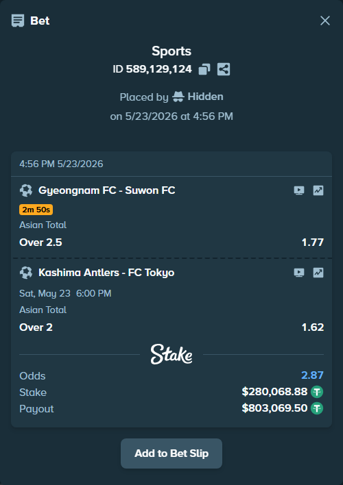 Bet slip: Kashima Antlers - FC Tokyo, $280,348.95 stake at 1.62 odds, placed by Hidden