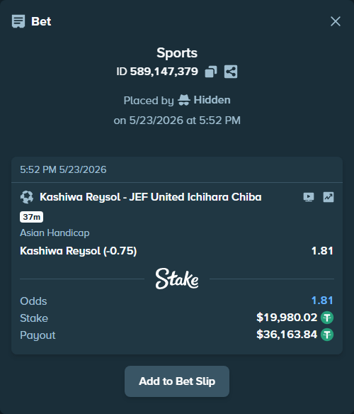 Bet slip: Kashiwa Reysol - JEF United Chiba, $20,000.00 stake at 1.81 odds, placed by Hidden