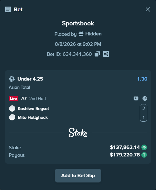 Bet slip: Kashiwa Reysol - Mito Hollyhock, $138,000.00 stake at 1.30 odds, placed by Hidden