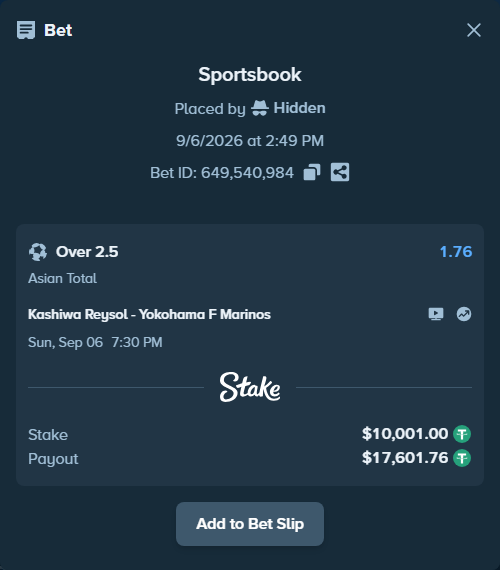 Bet slip: Kashiwa Reysol - Yokohama F Marinos, $10,000.00 stake at 1.76 odds, placed by Hidden