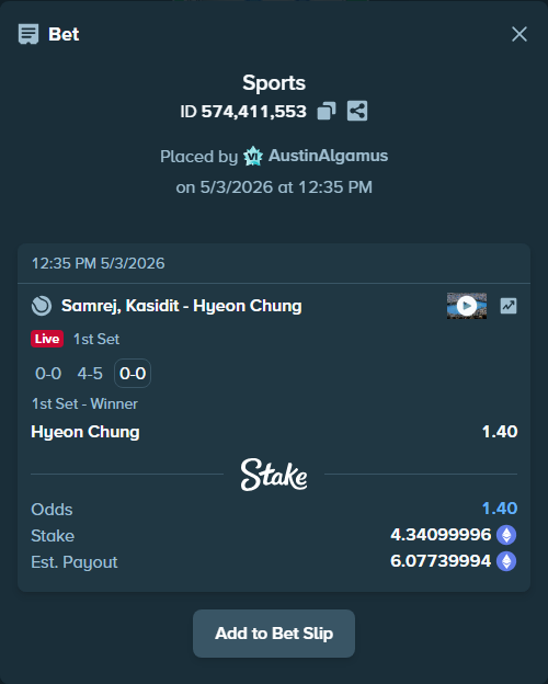Bet slip: Kasidit Samrej - Hyeon Chung, $7,536.15 stake at 1.40 odds, placed by AustinAlgamus