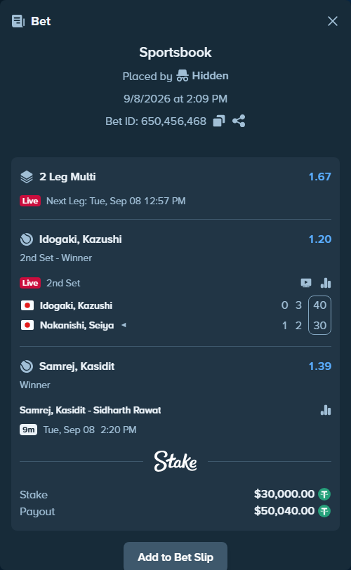 Bet slip: Kasidit Samrej - Sidharth Rawat, $30,000.00 stake at 1.39 odds, placed by Hidden