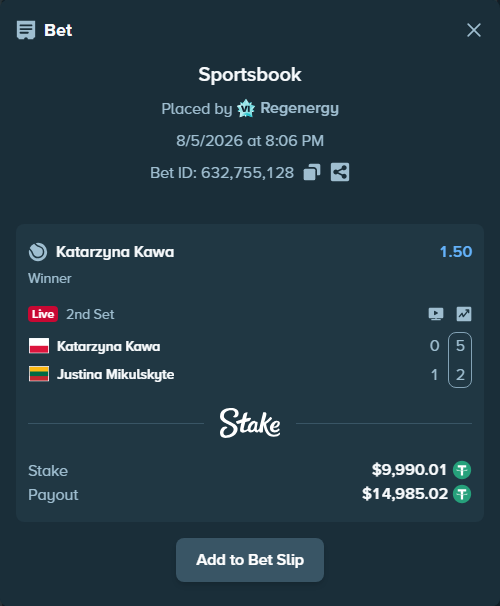 Bet slip: Katarzyna Kawa - Justina Mikulskyte, $10,000.00 stake at 1.50 odds, placed by Regenergy