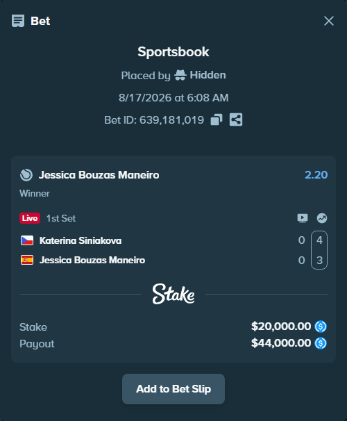 Bet slip: Katerina Siniakova - Jessica Bouzas Maneiro, $20,000.00 stake at 2.20 odds, placed by Hidden