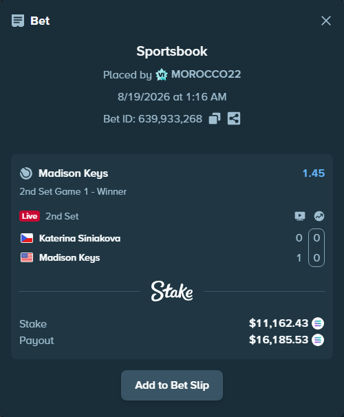 Bet slip: Katerina Siniakova - Madison Keys, $11,172.25 stake at 1.45 odds, placed by MOROCCO22
