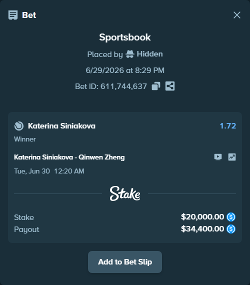 Bet slip: Katerina Siniakova - Qinwen Zheng, $20,000.00 stake at 1.72 odds, placed by Hidden