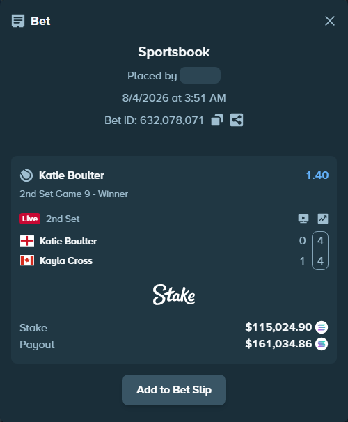 Bet slip: Katie Boulter - Kayla Cross, $113,095.37 stake at 1.40 odds, placed by Prettylfacko98