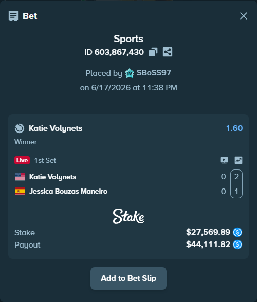 Bet slip: Katie Volynets - Jessica Bouzas Maneiro, $27,569.89 stake at 1.60 odds, placed by SBoSS97