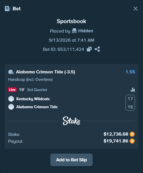 Bet slip: Kentucky Wildcats - Alabama Crimson Tide, $12,750.03 stake at 1.55 odds, placed by Hidden