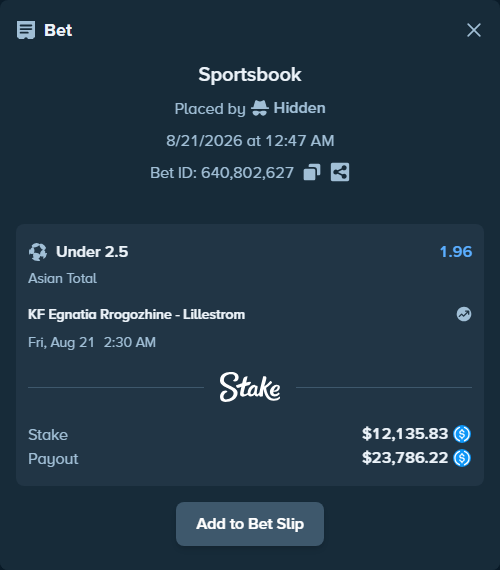 Bet slip: KF Egnatia Rrogozhine - Lillestrom, $12,135.83 stake at 1.96 odds, placed by Hidden