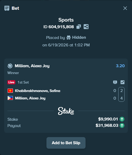 Bet slip: Khabibrakhmanova, Safina - Milliam, Alexa Joy, $10,000.00 stake at 3.20 odds, placed by Hidden
