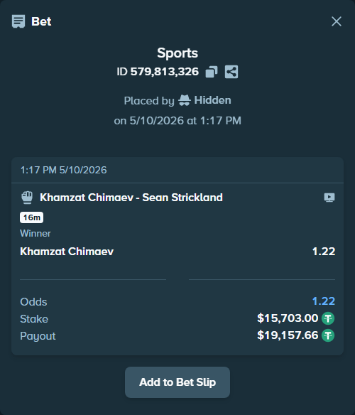 Bet slip: Khamzat Chimaev - Sean Strickland, $15,703.00 stake at 1.22 odds, placed by Hidden
