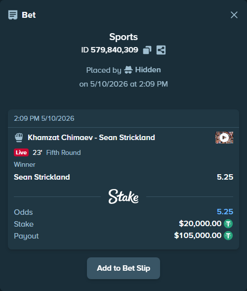 Bet slip: Khamzat Chimaev - Sean Strickland, $20,000.00 stake at 5.25 odds, placed by Hidden