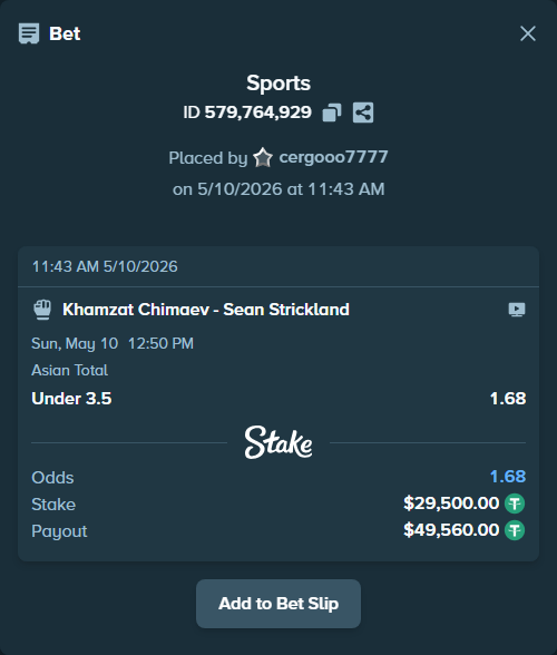 Bet slip: Khamzat Chimaev - Sean Strickland, $29,500.00 stake at 1.68 odds, placed by cergooo7777