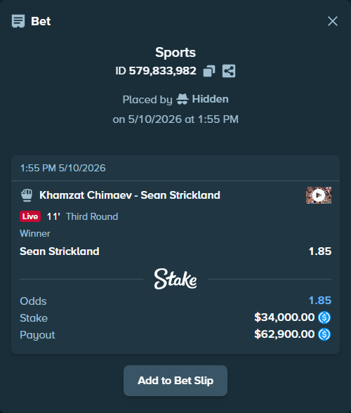 Bet slip: Khamzat Chimaev - Sean Strickland, $34,000.00 stake at 1.85 odds, placed by Hidden