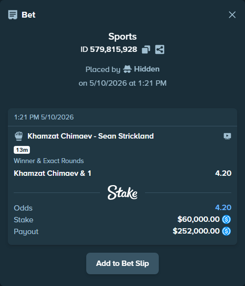 Bet slip: Khamzat Chimaev - Sean Strickland, $60,000.00 stake at 4.20 odds, placed by Hidden