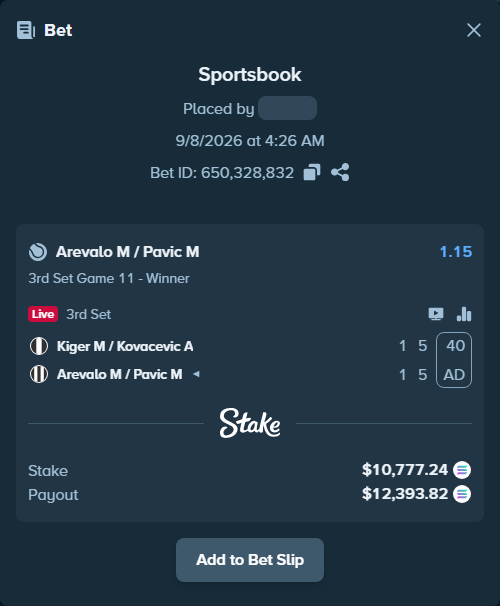 Bet slip: Kiger M / Kovacevic A - Arevalo M / Pavic M, $10,790.96 stake at 1.15 odds, placed by Prettylfacko98