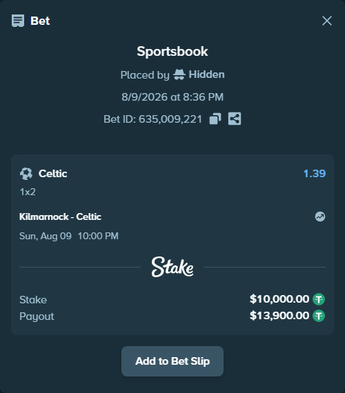 Bet slip: Kilmarnock - Celtic, $10,010.00 stake at 1.39 odds, placed by Hidden
