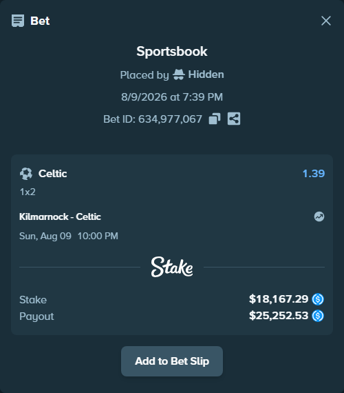 Bet slip: Kilmarnock - Celtic, $18,167.29 stake at 1.39 odds, placed by Hidden
